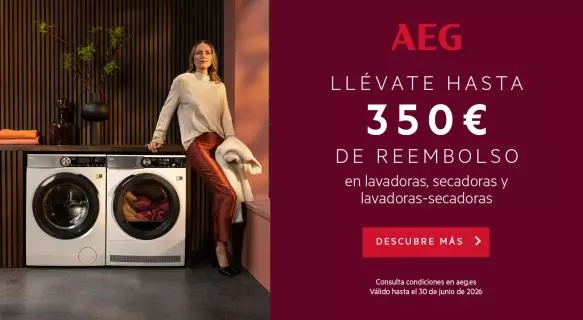 Compra un equipo de lavado AEG y consigue hasta 350€ de reembolso